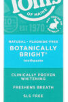 TOMS OF MAINE: Fluoride Free Botanically Bright Toothpaste Peppermint