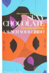 THE FUNCTIONAL CHOCOLATE COMPANY: Sexy Chocolate